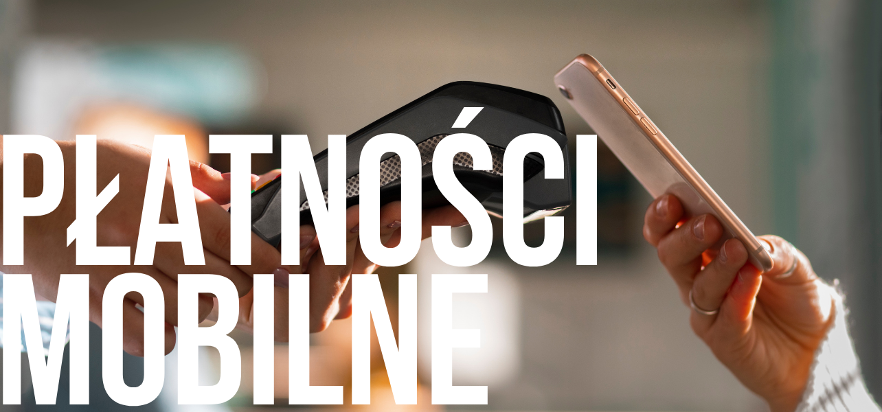 Płatności mobilne